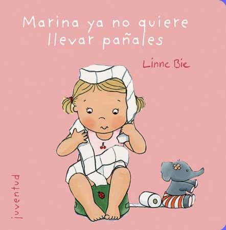 MARINA YA NO QUIERE LLEVAR PAÑALES | 9788426138019 | BIE,LINNE | Llibreria Geli - Llibreria Online de Girona - Comprar llibres en català i castellà