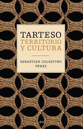 TARTESO.TERRITORIO Y CULTURA | 9788434423534 | CELESTINO PÉREZ,SEBASTIÁN | Llibreria Geli - Llibreria Online de Girona - Comprar llibres en català i castellà