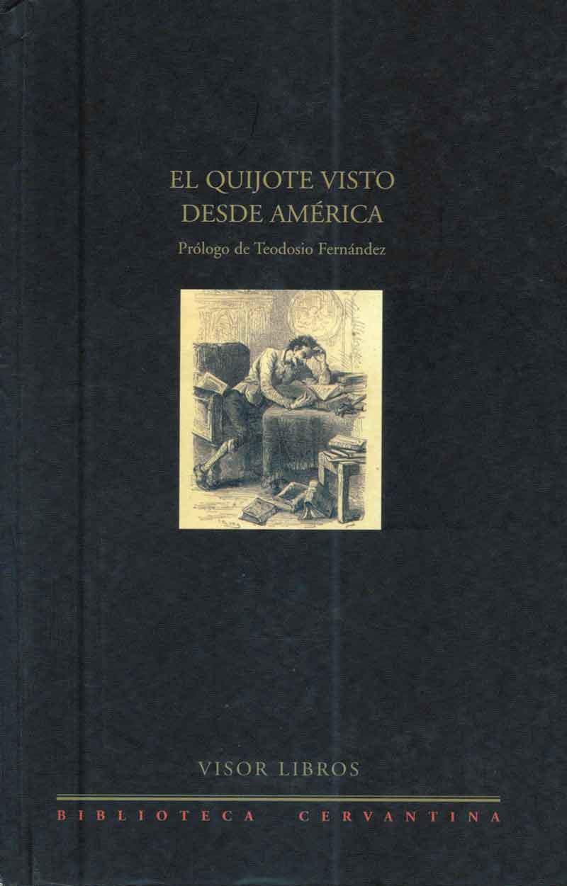 EL QUIJOTE VISTO DESDE AMERICA | 9788475227856 | AA.VV. | Llibreria Geli - Llibreria Online de Girona - Comprar llibres en català i castellà