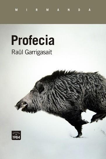 PROFECIA | 9788418858345 | GARRIGASAIT,RAÜL | Libreria Geli - Librería Online de Girona - Comprar libros en catalán y castellano