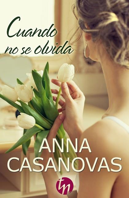 CUANDO NO SE OLVIDA | 9788468747156 | CASANOVAS,ANNA | Llibreria Geli - Llibreria Online de Girona - Comprar llibres en català i castellà