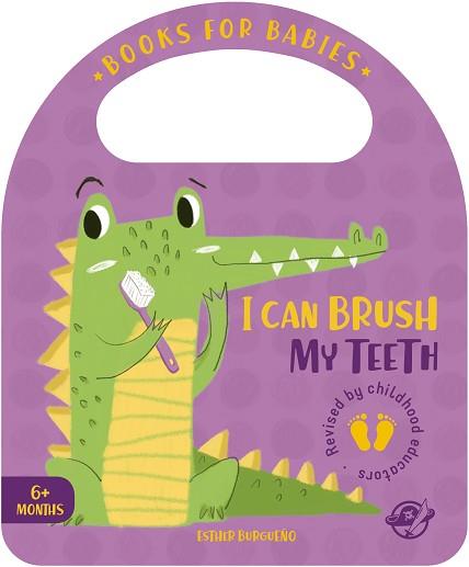 I CAN BRUSH MY TEETH | 9788417210595 | BURGUEÑO,ESTHER | Llibreria Geli - Llibreria Online de Girona - Comprar llibres en català i castellà