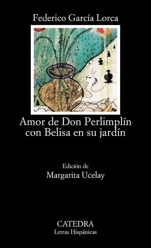 AMOR DE DON PERIMPLIN CON BELISA EN SU JARDIN | 9788437608990 | GARCIA LORCA,FEDERICO | Llibreria Geli - Llibreria Online de Girona - Comprar llibres en català i castellà