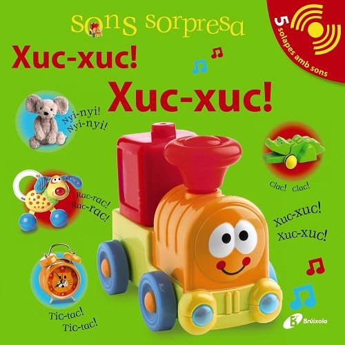 XUC-XUC! XUC-XUC! (SONS SORPRESA) | 9788499064680 | A.A.V.V. | Llibreria Geli - Llibreria Online de Girona - Comprar llibres en català i castellà