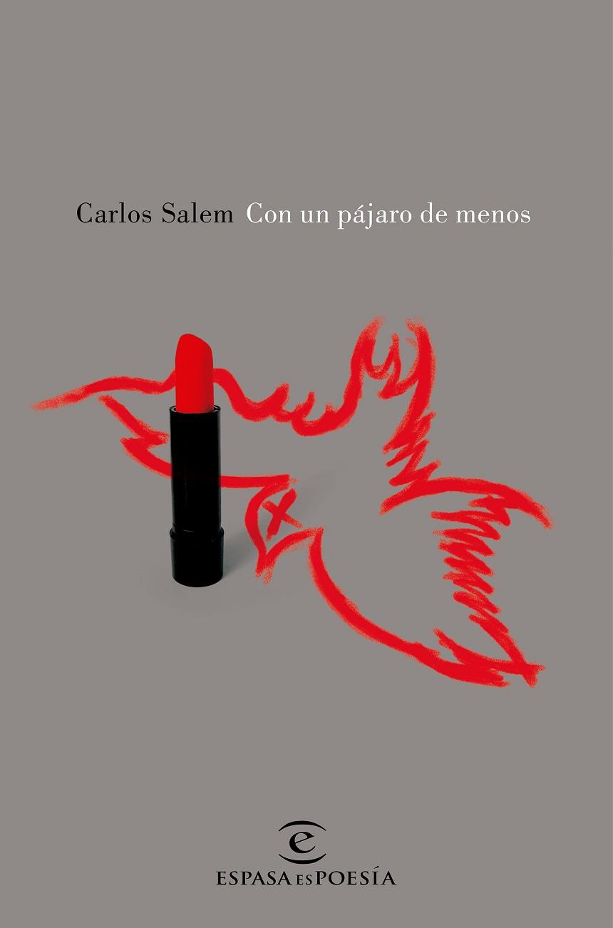 CON UN PÁJARO DE MENOS | 9788467047493 | SALEM,CARLOS | Llibreria Geli - Llibreria Online de Girona - Comprar llibres en català i castellà