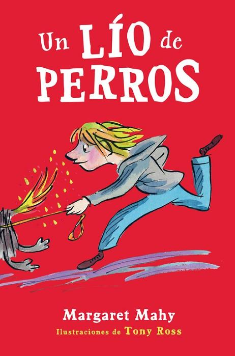 UN LÍO DE PERROS | 9788420418483 | MAHY,MARGARET | Llibreria Geli - Llibreria Online de Girona - Comprar llibres en català i castellà