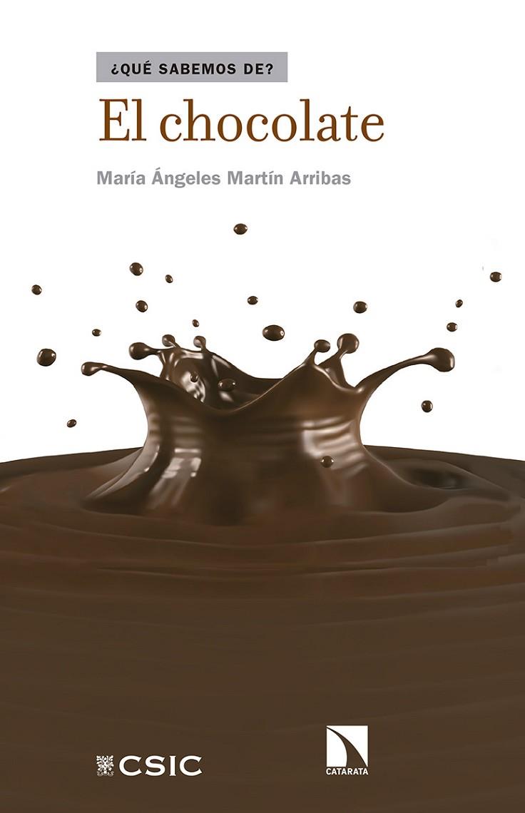 EL CHOCOLATE(QUE SABEMOS DE...) | 9788490971673 | MARTÍN ARRIBAS,MARÍA ÁNGELES | Llibreria Geli - Llibreria Online de Girona - Comprar llibres en català i castellà