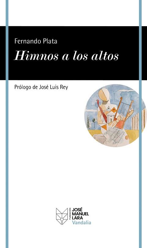 HIMNOS A LOS ALTOS | 9788419132468 | PLATA, FERNANDO | Llibreria Geli - Llibreria Online de Girona - Comprar llibres en català i castellà