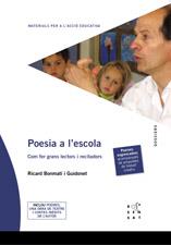 POESIA A L'ESCOLA.COM FER GRANS LECTORS I RECITADORS | 9788495988812 | BONMATI GUIDONET,RICARD | Llibreria Geli - Llibreria Online de Girona - Comprar llibres en català i castellà