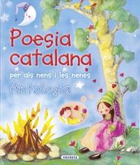 POESIA CATALANA PER ALS NENS I LES NENES.ANTOLOGIA | 9788430571659 | SUSAETA, EQUIPO | Llibreria Geli - Llibreria Online de Girona - Comprar llibres en català i castellà