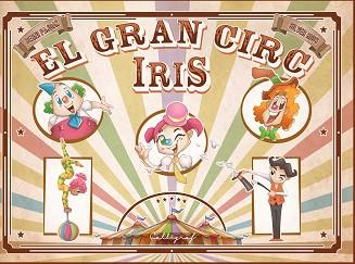 EL GRAN CIRC IRIS | 9788412078220 | PAJDAK,BERNI | Libreria Geli - Librería Online de Girona - Comprar libros en catalán y castellano