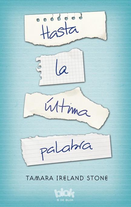 HASTA LA ÚLTIMA PALABRA | 9788416075737 | STONE,TAMARA IRELAND | Libreria Geli - Librería Online de Girona - Comprar libros en catalán y castellano