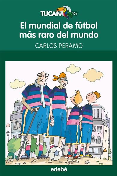 EL MUNDIAL DE FUTBOL MAS RARO DEL MUNDO | 9788468301686 | PERAMO,CARLOS | Llibreria Geli - Llibreria Online de Girona - Comprar llibres en català i castellà