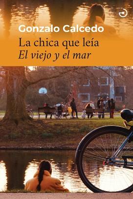 LA CHICA QUE LEÍA "EL VIEJO Y EL MAR" | 9788419964229 | CALCEDO, GONZALO | Llibreria Geli - Llibreria Online de Girona - Comprar llibres en català i castellà