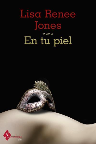 EN TU PIEL | 9788415955016 | JONES,LISA RENEE | Llibreria Geli - Llibreria Online de Girona - Comprar llibres en català i castellà