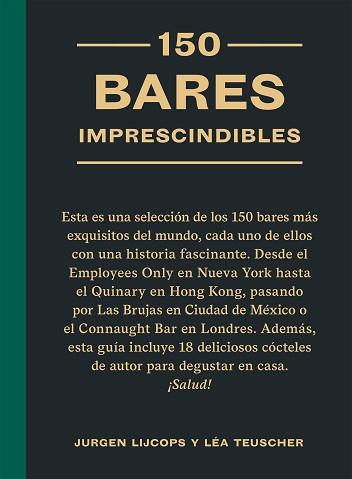 150 BARES IMPRESCINDIBLES | 9788419043450 | LIJCOPS, JURGEN | Libreria Geli - Librería Online de Girona - Comprar libros en catalán y castellano