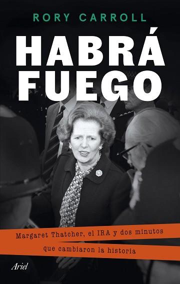 HABRÁ FUEGO | 9788434437937 | CARROLL, RORY | Libreria Geli - Librería Online de Girona - Comprar libros en catalán y castellano