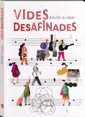 VIDES DESAFINADES | 9788417497866 | ALIAGA,XAVIER | Llibreria Geli - Llibreria Online de Girona - Comprar llibres en català i castellà