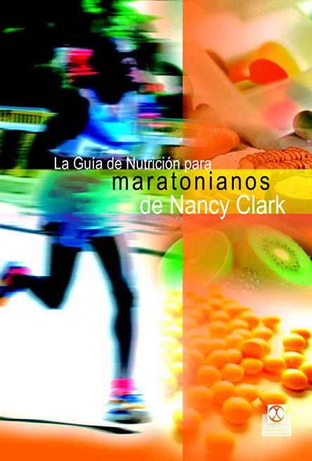 LA GUIA DE NUTRICION PARA MARATONIANOS | 9788480199223 | CLARK,NANCY | Llibreria Geli - Llibreria Online de Girona - Comprar llibres en català i castellà