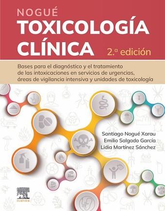 NOGUÉ.TOXICOLOGÍA CLÍNICA | 9788413824048 | NOGUÉ XARAU, SANTIAGO/SALGADO GARCÍA, EMILIO JOSÉ | Llibreria Geli - Llibreria Online de Girona - Comprar llibres en català i castellà