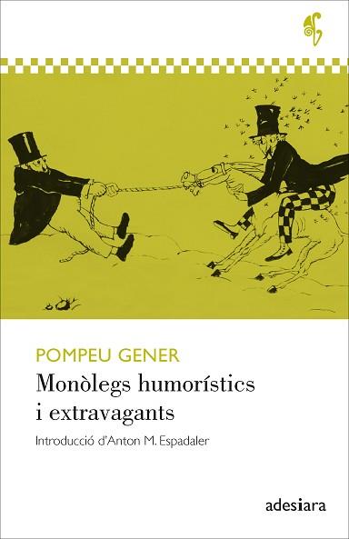MONÒLEGS HUMORÍSTICS I EXTRAVAGANTS | 9788416948994 | GENER,POMPEU | Libreria Geli - Librería Online de Girona - Comprar libros en catalán y castellano