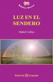 LUZ EN EL SENDERO | 9788495919700 | COLLINS,MABEL | Llibreria Geli - Llibreria Online de Girona - Comprar llibres en català i castellà