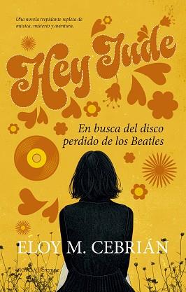 HEY JUDE | 9788410520738 | ELOY M. CEBRIÁN | Llibreria Geli - Llibreria Online de Girona - Comprar llibres en català i castellà