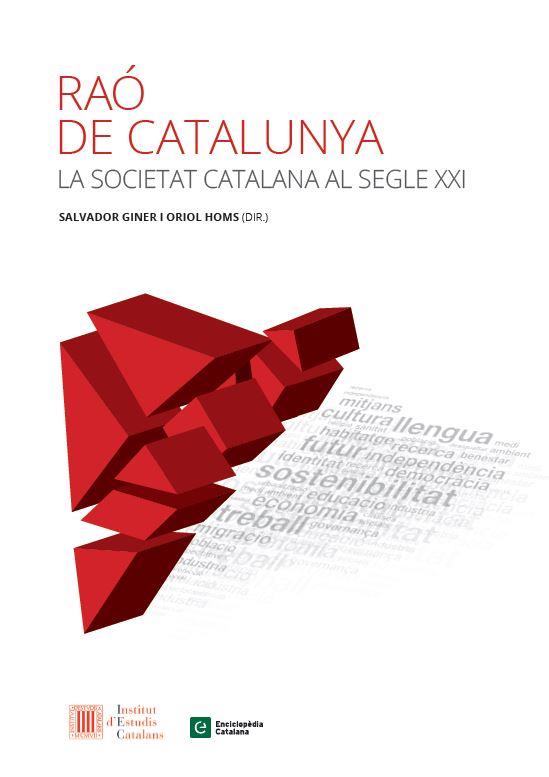 RAÓ DE CATALUNYA.LA SOCIETAT CATALANA AL SEGLE XXI | 9788441230002 | FINER,SALVADOR/HOMS,ORIOL (DIR.) | Llibreria Geli - Llibreria Online de Girona - Comprar llibres en català i castellà