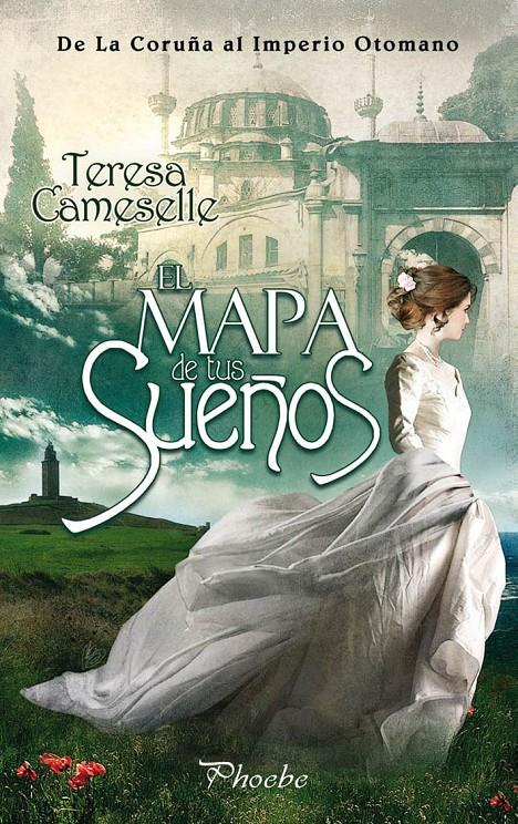 EL MAPA DE TUS SUEÑOS | 9788415433217 | CAMESELLE,TERESA | Llibreria Geli - Llibreria Online de Girona - Comprar llibres en català i castellà