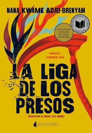 LA LIGA DE LOS PRESOS | 9788419680655 | ADJEI-BRENYAH, NANA KWAME | Llibreria Geli - Llibreria Online de Girona - Comprar llibres en català i castellà