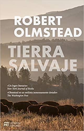 TIERRA SALVAJE | 9788412123517 | OLMSTEAD,ROBERT | Llibreria Geli - Llibreria Online de Girona - Comprar llibres en català i castellà