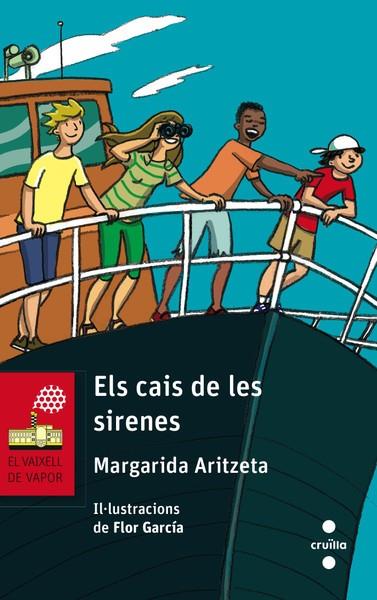 ELS CAIS DE LES SIRENES | 9788466138765 | ARITZETA,MARGARIDA | Llibreria Geli - Llibreria Online de Girona - Comprar llibres en català i castellà