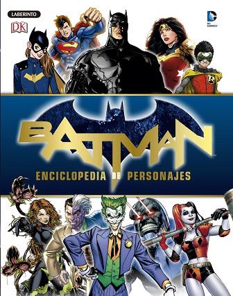 BATTMAN.ENCICLOPEDIA DE PERSONAJES | 9788484838586 | Llibreria Geli - Llibreria Online de Girona - Comprar llibres en català i castellà