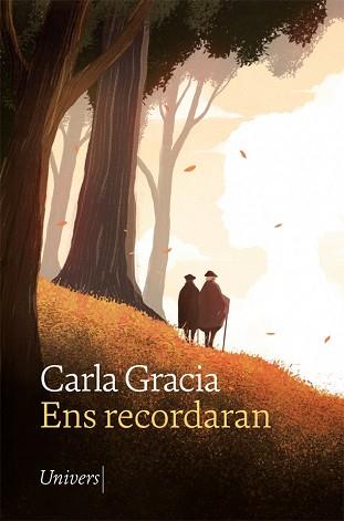 ENS RECORDARAN | 9788418375088 | GRACIA,CARLA | Libreria Geli - Librería Online de Girona - Comprar libros en catalán y castellano