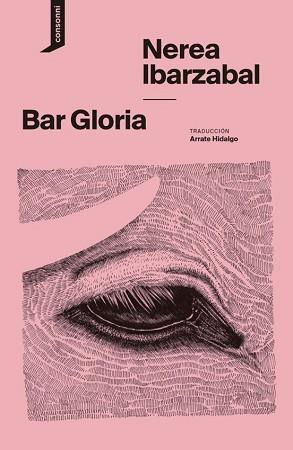 BAR GLORIA | 9788419490315 | IBARZÁBAL, NEREA | Llibreria Geli - Llibreria Online de Girona - Comprar llibres en català i castellà