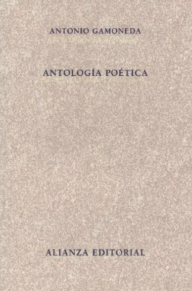 ANTOLOGIA POETICA | 9788420649184 | GAMONEDA,ANTONIO | Llibreria Geli - Llibreria Online de Girona - Comprar llibres en català i castellà