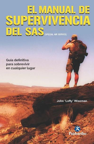 EL MANUAL DE SUPERVIVENCIA DEL SAS | 9788499106182 | WISEMAN,JOHN ‘LOFTY’ | Llibreria Geli - Llibreria Online de Girona - Comprar llibres en català i castellà