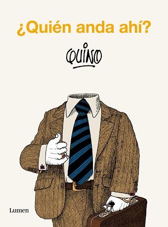 QUIÉN ANDA AHÍ? | 9788426431134 | QUINO | Llibreria Geli - Llibreria Online de Girona - Comprar llibres en català i castellà