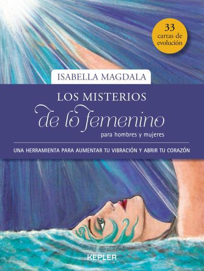 LOS MISTERIOS DE LO FEMENINO PARA HOMBRES Y MUJERES | 9788416344246 | MAGDALA,ISABELLA | Libreria Geli - Librería Online de Girona - Comprar libros en catalán y castellano