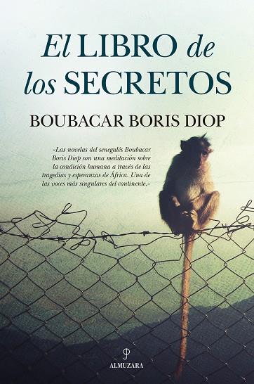 EL LIBRO DE LOS SECRETOS | 9788416392070 | BORIS DIOP,BOUBACAR | Libreria Geli - Librería Online de Girona - Comprar libros en catalán y castellano