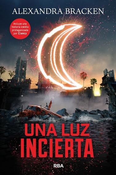 UNA LUZ INCIERTA | 9788427214200 | BRACKEN,ALEXANDRA | Llibreria Geli - Llibreria Online de Girona - Comprar llibres en català i castellà