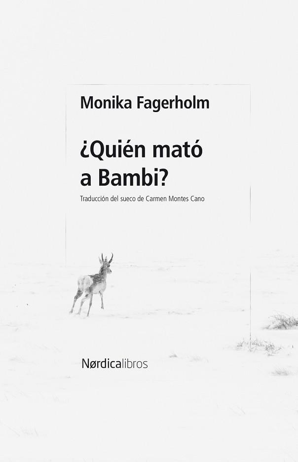 QUIÉN MATÓ A BAMBI? | 9788410200678 | FAGERHOLM, MONIKA | Llibreria Geli - Llibreria Online de Girona - Comprar llibres en català i castellà