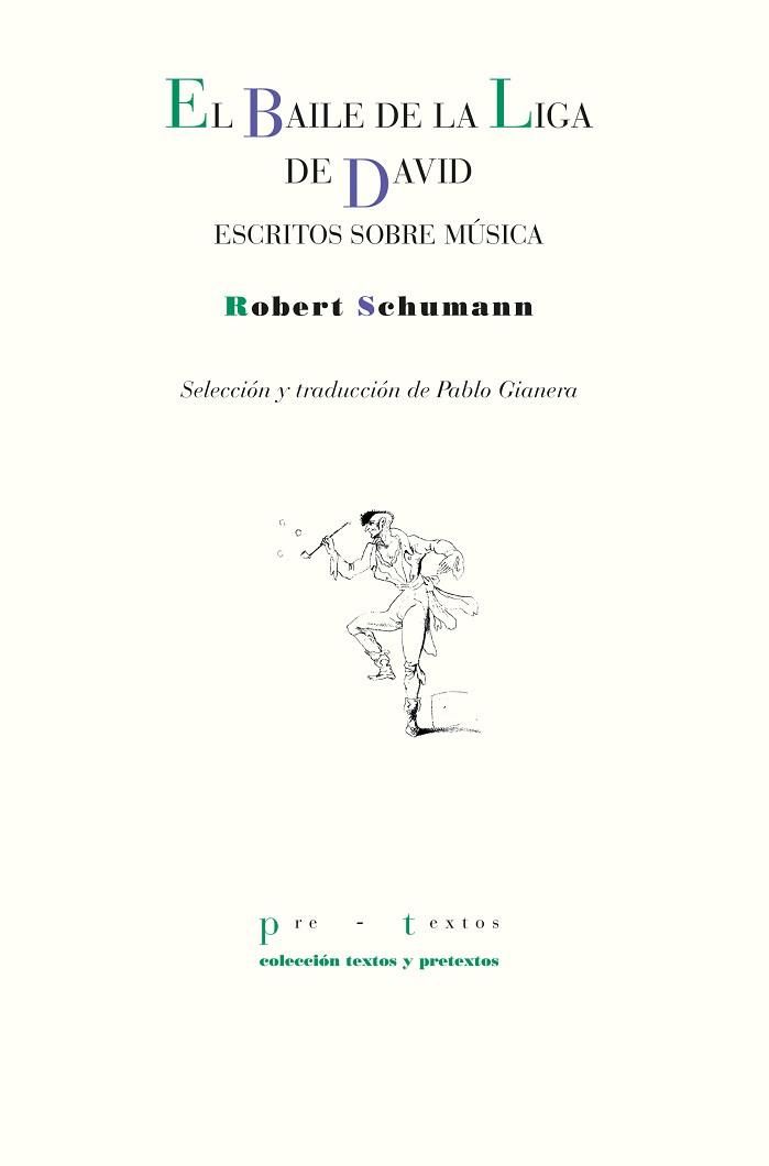 EL BAILE DE LA LIGA DE DAVID | 9788410309203 | SCHUMANN, ROBERT | Libreria Geli - Librería Online de Girona - Comprar libros en catalán y castellano