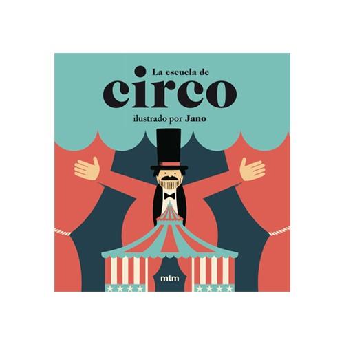 LA ESCUELA DE CIRCO | 9788416497973 | VIÑUELA AGRA,ALEJANDRO | Llibreria Geli - Llibreria Online de Girona - Comprar llibres en català i castellà