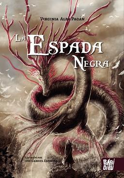 LA ESPADA NEGRA | 9788418996214 | ALBA PAGAN,VIRGINIA | Llibreria Geli - Llibreria Online de Girona - Comprar llibres en català i castellà