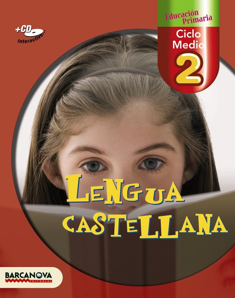 LENGUA CASTELLANA-2 CICLO MEDIO | 9788448922245 | BARTOLOME,ANGELS/FABRES,NURIA | Llibreria Geli - Llibreria Online de Girona - Comprar llibres en català i castellà