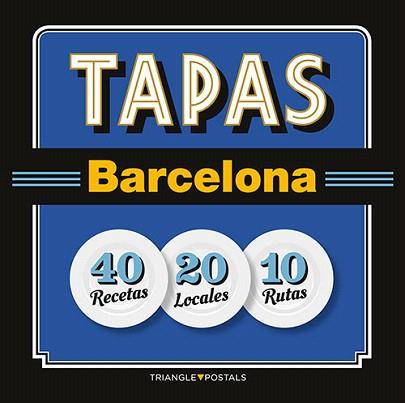 TAPAS BARCELONA (CAST.) | 9788484785958 | Libreria Geli - Librería Online de Girona - Comprar libros en catalán y castellano