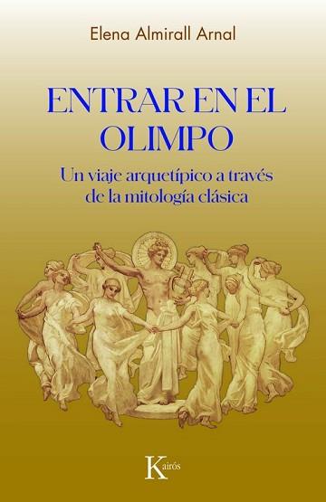 ENTRAR EN EL OLIMPO | 9788411212892 | ARMIRALL ARNAL, ELENA | Llibreria Geli - Llibreria Online de Girona - Comprar llibres en català i castellà