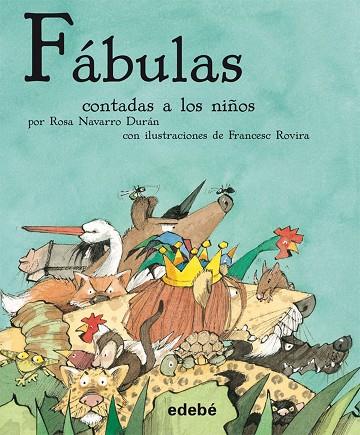 FABULAS CONTADAS A LOS NIÑOS | 9788423696321 | NAVARRO DURAN,ROSA | Llibreria Geli - Llibreria Online de Girona - Comprar llibres en català i castellà