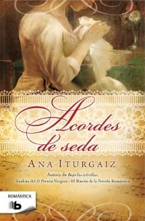 ACORDES DE SEDA | 9788498728286 | ITURGAIZ,ANA | Llibreria Geli - Llibreria Online de Girona - Comprar llibres en català i castellà